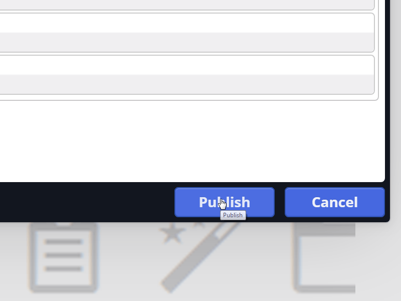 Confirm by clicking 'Publish' (c) CC BY-NC-SA / Alkacon Software - http://alkacon.com Confirm by clicking 'Publish'